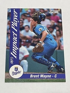 1992 Score Baseball 90's Impact Players #18 - Brent Mayne - Kansas City Royals - Picture 1 of 2