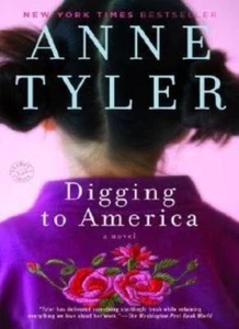 (DIGGING TO AMERICA) BY Paperback (Author) Paperback Published o - Picture 1 of 1