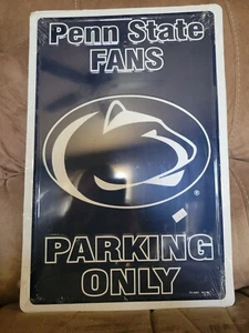 Penn State Nittany Lions Fan Parking Only 12" x 18" Metal Sign Man Cave USA SHIP - Picture 1 of 1