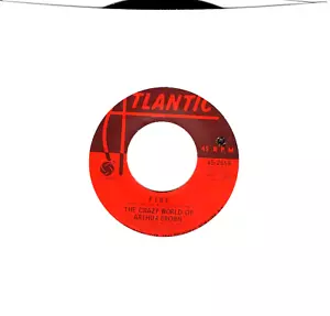 The Crazy World Of Arthur Brown: Fire / Rest Cure .. 45 RPM -3412 - Picture 1 of 3