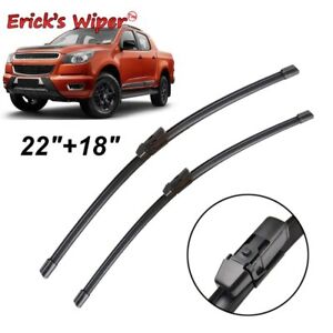 Front Wiper Blades For Holden Colorado RG Chevrolet S-10 2012 - 2017 22''18''