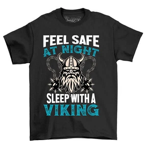 Feel Safe at Night, Sleep with a Viking T-Shirt - Funny & Fierce Warrior Vibes! - Bild 1 von 38