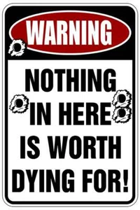 NOTHING WORTH DYING FOR - bullets sign Metal funny man cave house decor D505 - Picture 1 of 1