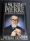 "L'abbè Pierre" - Pierre Lunel 1992