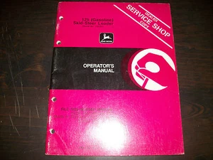 ORIGINAL JOHN DEERE 125 GASOLINE SKID-STEER LOADER OPERATORS MANUAL OM-GA11572 - Picture 1 of 3