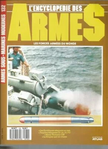 ENCYCLOPEDIE DES ARMES N°132 ARMES SOUS-MARINES MODERNES - Picture 1 of 1