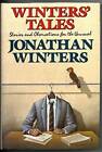 Winters' Tales: Stories and Observations for the Unusual - Hardcover - GOOD