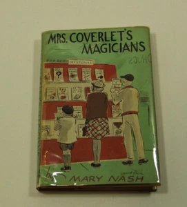 Mrs. Coverlet's Magicians by Mary Nash (Hardcover in Dust Jacket) - Imagen 1 de 7