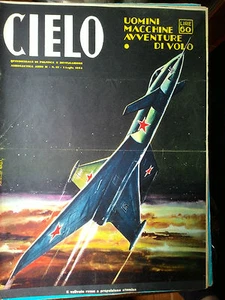 CIELO Rivista quindicinale politica e divulgazione aeronautica-Anno II,n.13-1954 - Picture 1 of 1