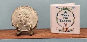 1:12 SCALE MINIATURE BOOK TALE FOR EASTER TASHA TUDOR DOLLHOUSE SCALE - Picture 1 of 10