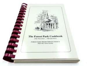 Forest Park Presbyterian Church Cookbook, Statesville, NC 1996, Easy Returns - Imagen 1 de 9