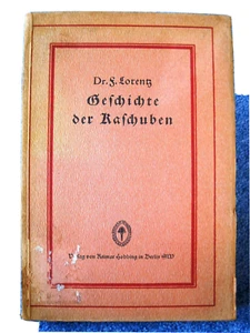 Lorentz: Geschichte der Kaschuben - Antiquariat Pommerellen Pommern - Bild 1 von 2
