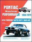 Pontiac Muscle Car Performance 55-79