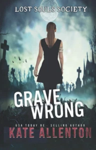 Kate Allenton / Grave Wrong Lost Souls Society 2020 - Imagen 1 de 2