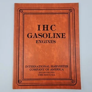 IHC International Harvester Gas and Gasoline Engines Handbook - Picture 1 of 6