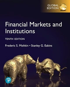 Financial Markets and Institutions 10e by Frederic S Mishkin Global Edition - Imagen 1 de 1