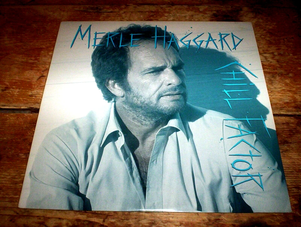 MERLE HAGGARD ( CHILL FACTOR ) ORIG 1987 VINYL CBS Records LP NM- - Image 1 of 1