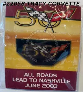Spilla bavero cappello 50° anniversario Corvette 2003 Nashville - Foto 1 di 2