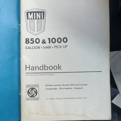 Mini 850 & 1000 Handbook (1972). Saloon, Van And Pick Up. 8th Edition. AKD 7347 - Image 1 of 4
