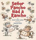 Senor Pancho Had A Rancho By Ren? Colato La?Nez (English) Paperback Book