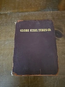 Globe Seamless Steel Tubes Company Milwaukee 1931 Catalog Reference Book - Imagen 1 de 13