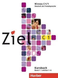 Ziel Niveau C1 Deutsch als Fremdsprache Kursbuch + Arbeitsbuch +CD-ROM Hueber - Imagen 1 de 3
