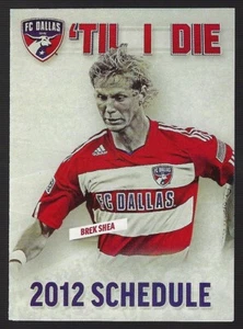 2012 FC Dallas MLS Soccer Schedule !!! Adidas - Picture 1 of 1