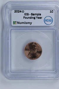Numismy 2024-D ICG Sample Slab Founding Year 1c 2025 FUN Show Exclusive - Picture 1 of 2