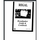 Regal K6761 Bread Maker Machine Owner Manual(Only!) & Cookbook 52 pages