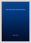 Men Who Were the Busby Babes, Paperback by Clare, Tom, Brand New, Free shippi...