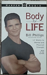 Body For Life by Phillips, Bill, 12 Week to Mental & Physical Strength Cassettes - Picture 1 of 3