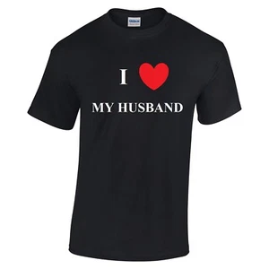 I HEART My Husband Gift LOVE T-Shirt Black White Cotton Shirt S - 5XL - Picture 1 of 5