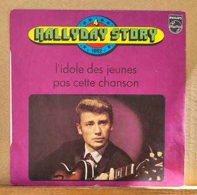D - Johnny Hallyday STORY N° 4 L'idole Des Jeun  SP 45T 1974 Code N avec Listing - Photo 1/3