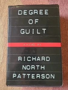 Richard North Patterson ... DEGREE OF GUILT - hardcover 1st Aus edition 1993 - Picture 1 of 6
