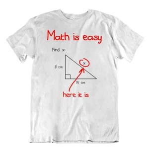 Math Is Easy Shirt Find The X Science Humor Joke T-shirt T - Foto 1 di 8