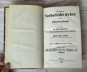 1847 Tutta la Dottrina Cattolica Nel Suo Concorso Volume 6 Libro Antico - Foto 1 di 11
