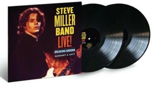 Live! Breaking Ground August 3, 1977 by Miller, Steve (Record, 2021)