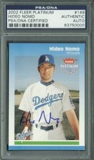 Dodgers Hideo Nomo Authentic Signed Card 2002 Fleer Platinum #149 PSA Slabbed