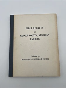 Bible Records Of Mercer County, Kentucky Families / 1973 Harrodsburg - Picture 1 of 6