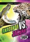 Anaconda Vs. Jaguar By Thomas K. Adamson (English) Paperback Book