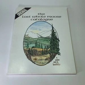 Lost Whole Moose Katalog Yukon Living Survival 1995 - Bild 1 von 5