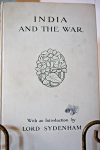 India and the War Introduction by Lord Sydenham - Picture 1 of 1