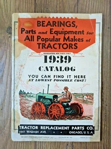 1939 Bearings Parts Equipment Catalog Tractor Replacements Parts Co. Chicago - Picture 1 of 6
