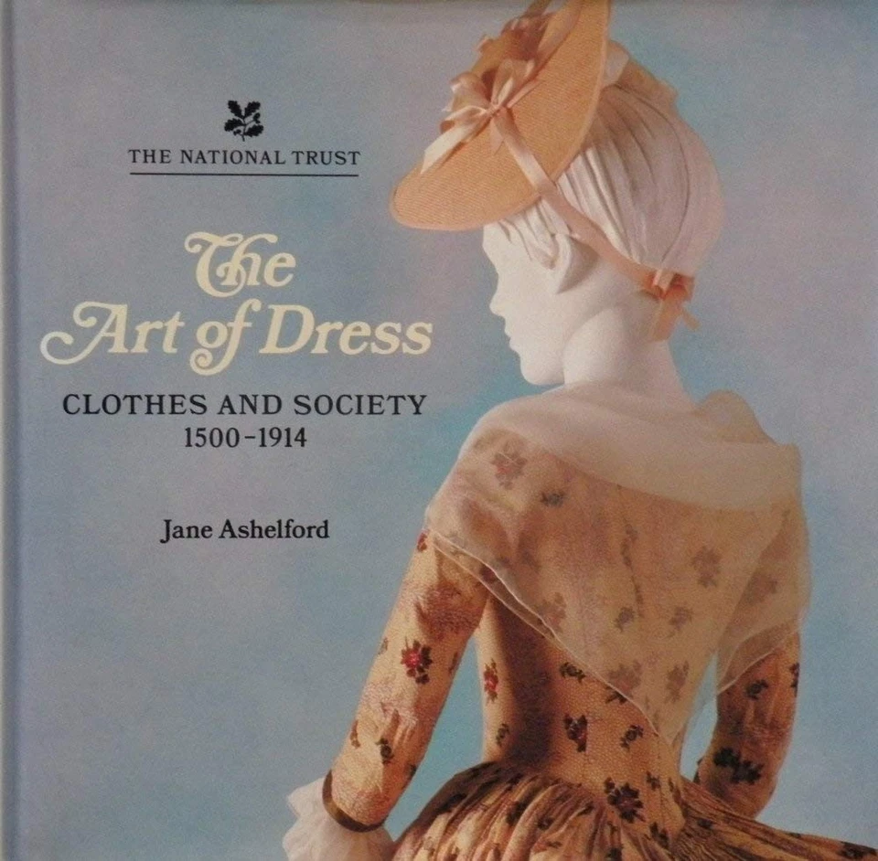 The Art of Dress : Clothes and Society, 1500-1914 - Image 1 of 1
