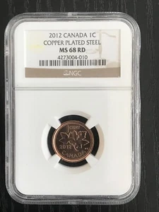 2012 CANADA CENT NGC MS68 RD COPPER PLATED STEEL HIGH GRADE LAST YEAR RARE - Picture 1 of 2