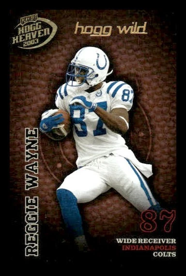 2003 Playoff Hogg Heaven #66 Reggie Wayne /150 Hogg Wild Colts - Image 1 of 2