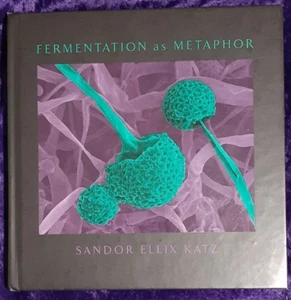 Fermentation As Metaphor Hardcover Book - Imagen 1 de 3