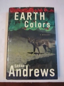 2004 EARTH COLORS BOOK BY SARAH ANDREWS AUTOGRAPHED/SIGNED  - Picture 1 of 3