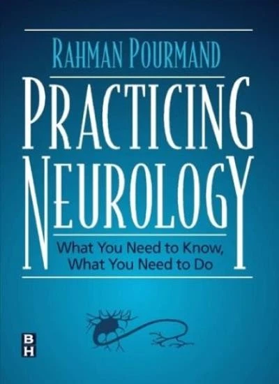 Practicing Neurology: What You Need to Know, What You Need to Do By Rahman Pour - Image 1 of 1