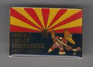 EISHOCKEY PIN PHOENIX ROADRUNNERS HOCKEY ASSOCATION DEL NHL 749 - Bild 1 von 1